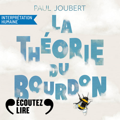 La théorie du bourdon