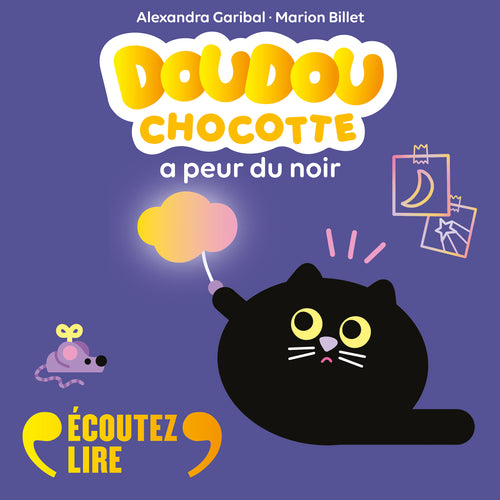 Doudou Chocotte a peur du noir