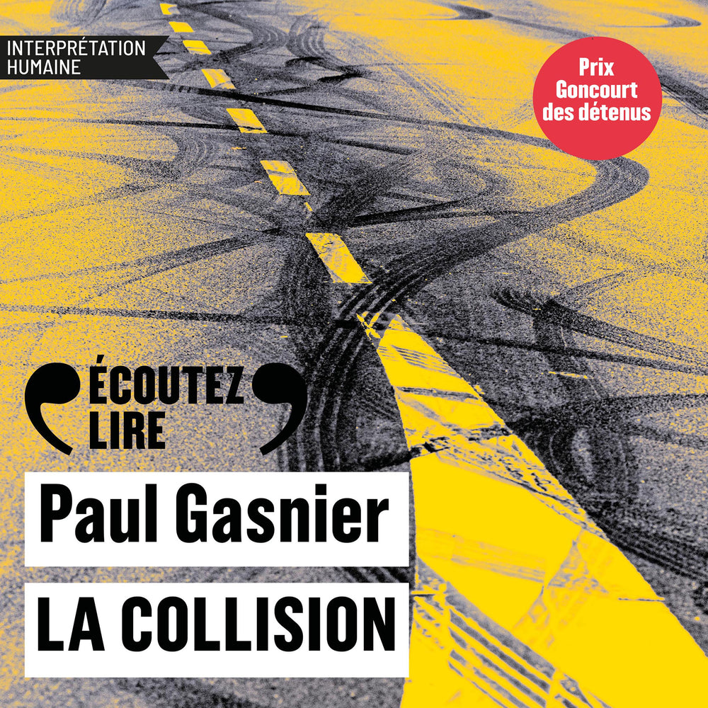 La collision - Prix Goncourt des détenus 2025