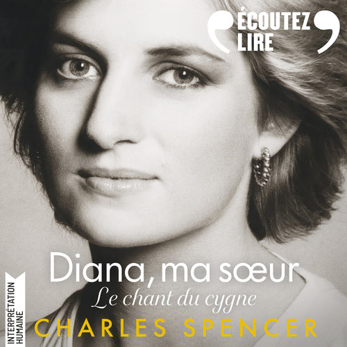 Diana, ma sœur. Le chant du cygne