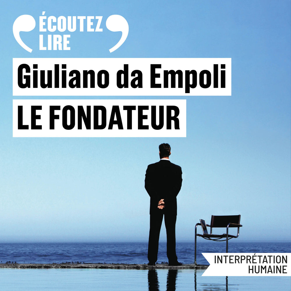 Le fondateur