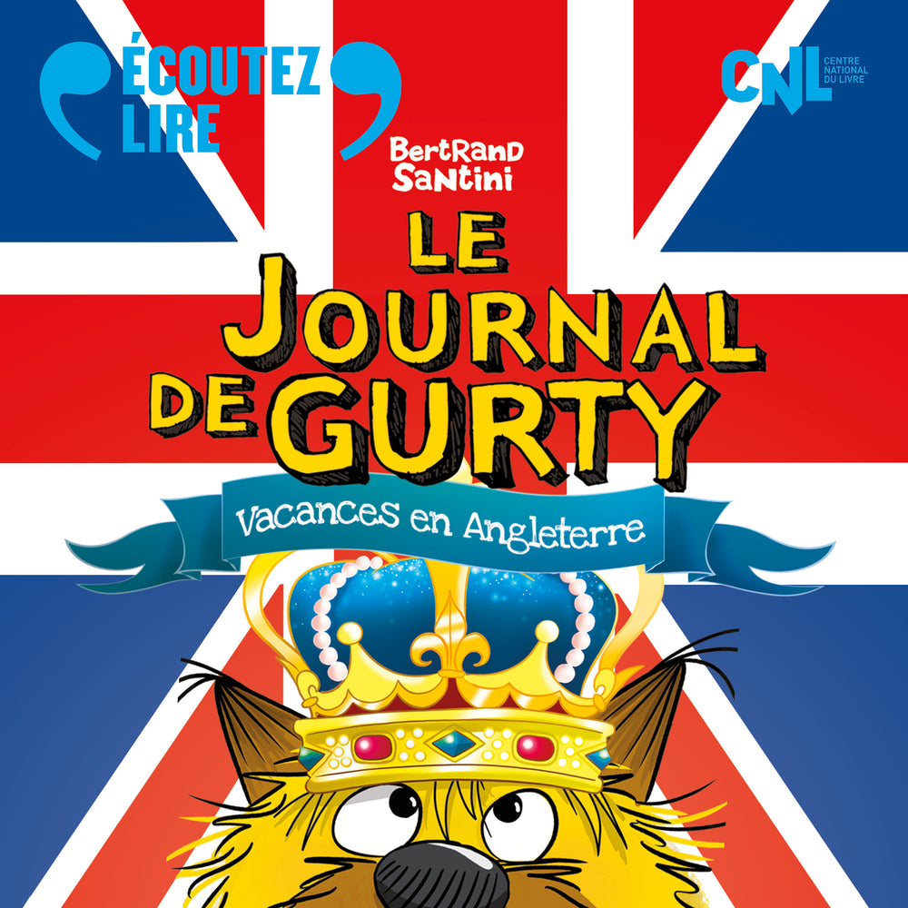 Le Journal de Gurty. Vacances en Angleterre