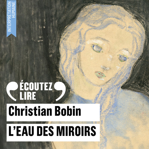 L'eau des miroirs