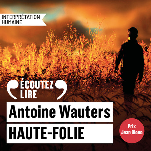 Haute-Folie - Prix Jean Giono 2025