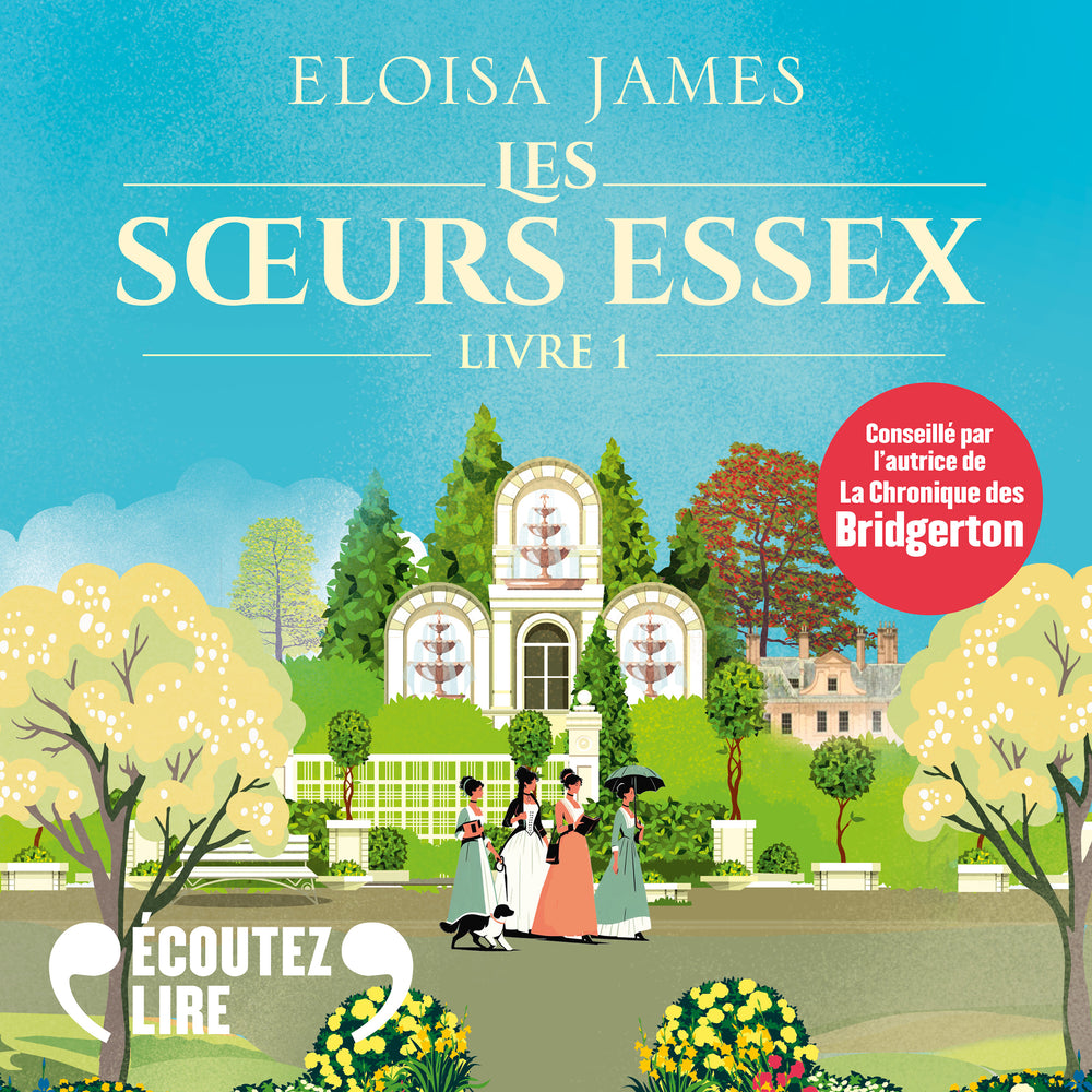 Les Sœurs Essex (Tome 1) - Le destin des quatre sœurs