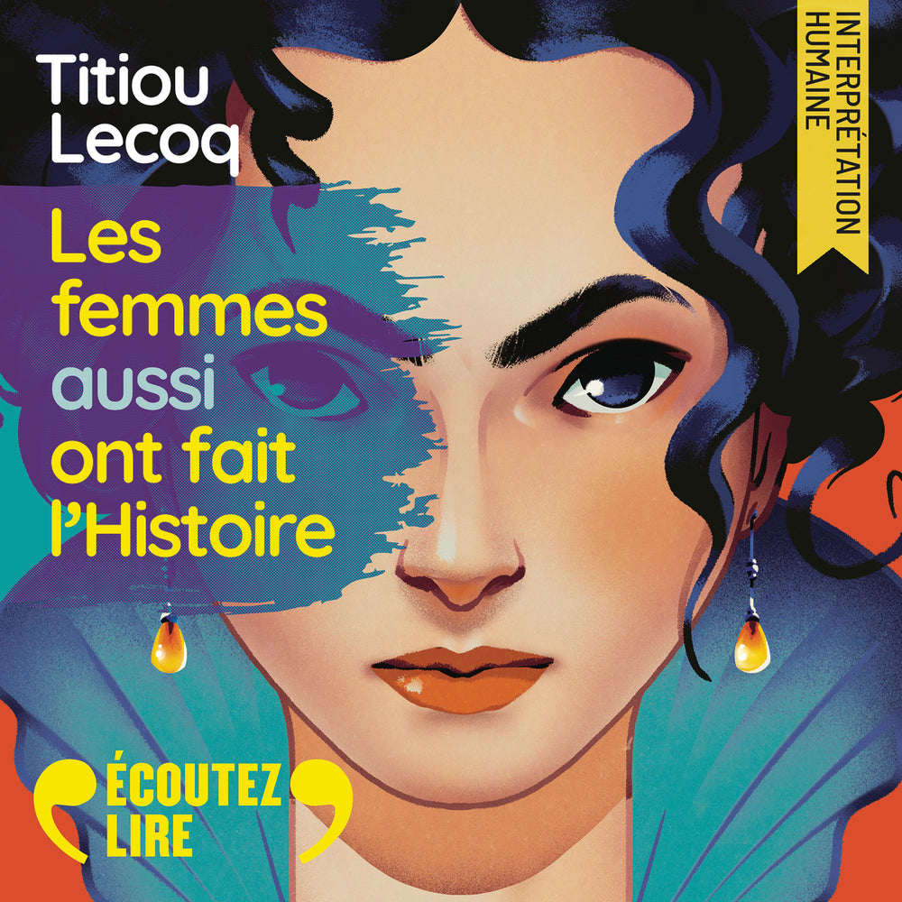 Les femmes aussi ont fait l'histoire