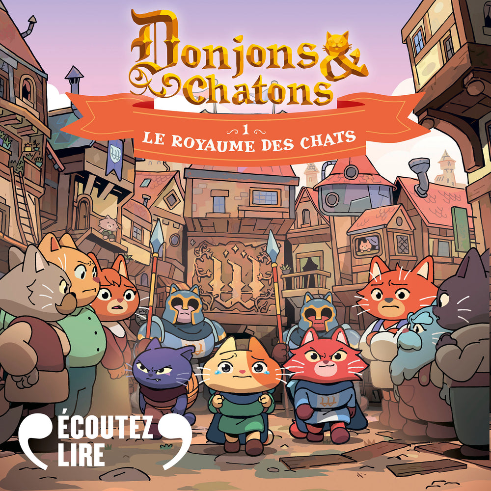 Donjons et chatons (Tome 1) - Le Royaume des chats