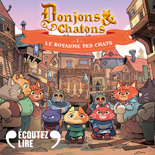 Donjons et chatons (Tome 1) - Le Royaume des chats