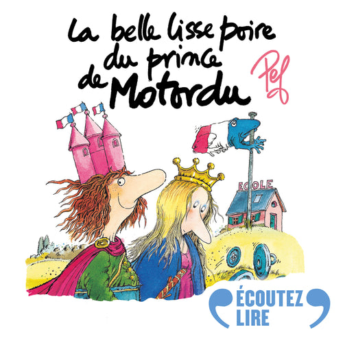 La belle lisse poire du prince de Motordu