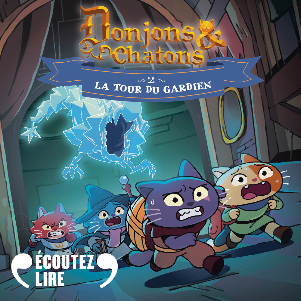 Donjons et chatons (Tome 2) - La Tour du gardien