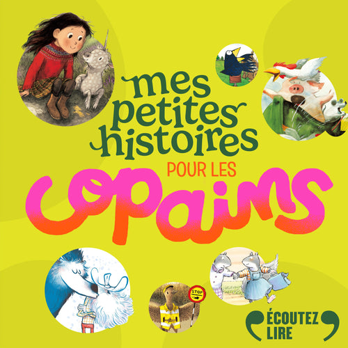 Mes petites histoires pour les copains