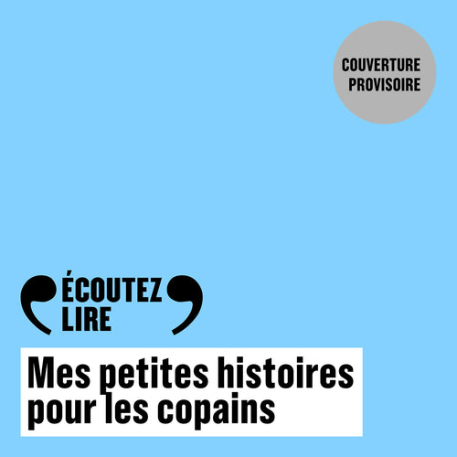 Mes petites histoires pour les copains