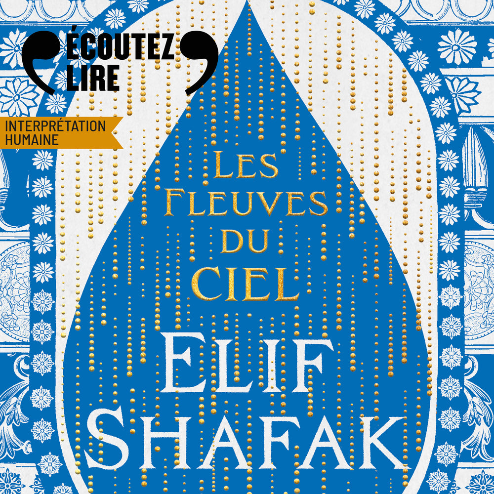 Les fleuves du ciel