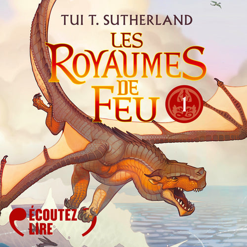Les Royaumes de Feu (Tome 1) - La Prophétie