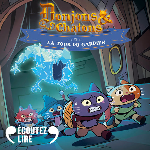 Donjons et chatons (Tome 2) - La Tour du gardien