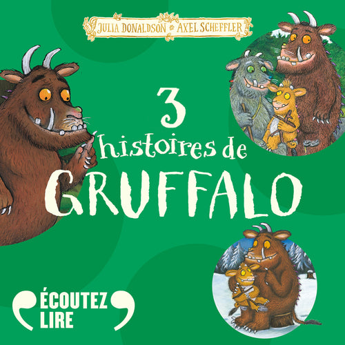3 histoires de Gruffalo