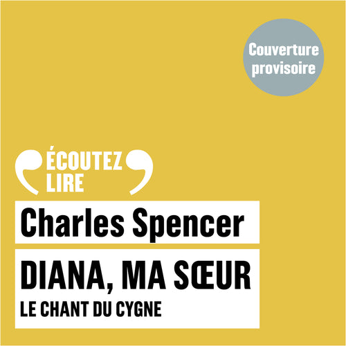 Diana, ma sœur. Le chant du cygne
