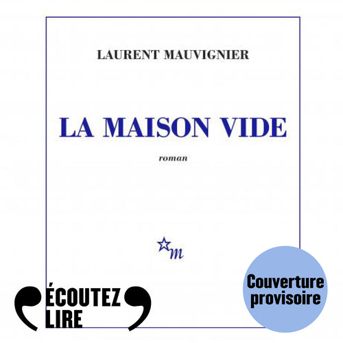 La maison vide